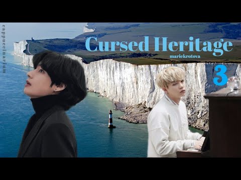 Видео: Cursed heritage / mariekrotova / 3 часть / озвучка фанфика / тэги