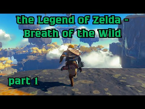 Видео: the Legend of Zelda - Breath of the Wild - Прохождение/ Часть 1