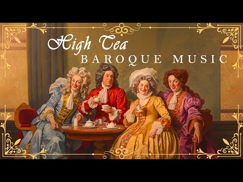 Видео: Барочная музыка для послеобеденного чаепития ☕ | Лучшая расслабляющая барочная музыка для души всех