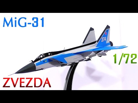 Видео: МиГ-31, ZVEZDA\ MiG-31, Scale 1/72, Полная сборка модели, VIDEO BUILD