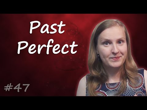 Видео: 47 Past Perfect - прошедшее завершенное время, прошедшее совершенное время