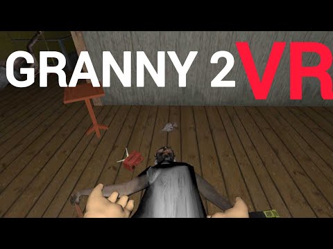 Видео: Я живу у бабки и деда (очень смешное прохождение)➡️granny 2 vr #34