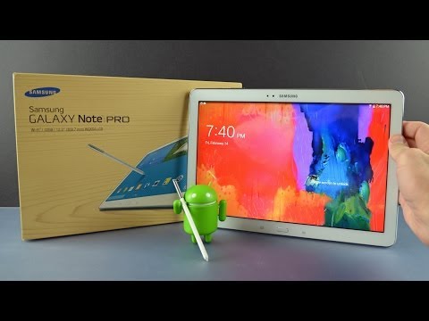 Видео: Samsung Galaxy Note Pro 12.2: распаковка и обзор