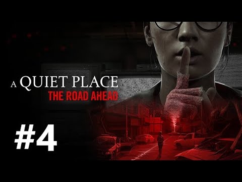 Видео: A Quiet Place: The Road Ahead / Тихое место: дорога вперед  Часть 4 #FedorovPlaying #тихоеместо