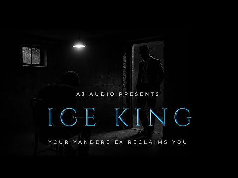 Видео: [M4F] Ледяной Король [Яндере] [Угроза насилия] [Похищение] [Нежелательный слушатель] [Навязчивый]