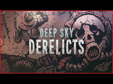 Видео: Deep Sky Derelicts ➤ Прохождение #1 ➤МУСОРЩИКИ ЗА РАБОТОЙ.