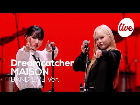 Видео: [4K] Dreamcatcher - “MAISON” Band LIVE Concert [it's Live] шоу живой музыки