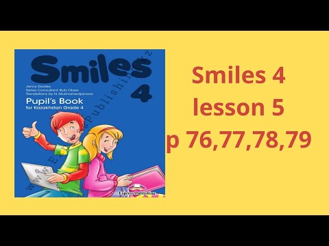 Видео: 4 сынып ағылшын тілі. 5 сабақ. 76,77,78,79 беттер.