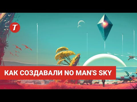 Видео: No Man's Sky / История игры и студии разработчика Hello Games