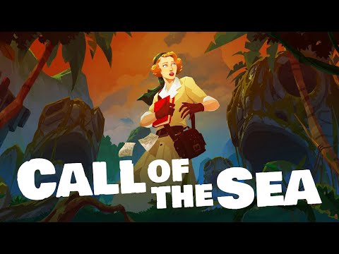 Видео: ЗОВ МОРЯ! - CALL OF THE SEA ПРОХОЖДЕНИЕ