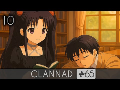 Видео: Clannad #65 — Странные сны | Рут Котоми Ичиносэ | Часть 10