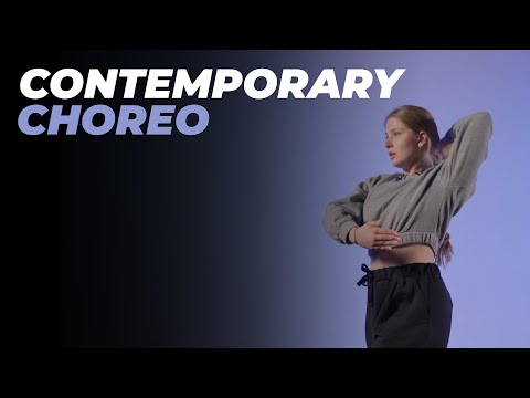 Видео: Хореография CONTEMPORARY для начинающих | АНАСТАСИЯ ШУВАТОВА