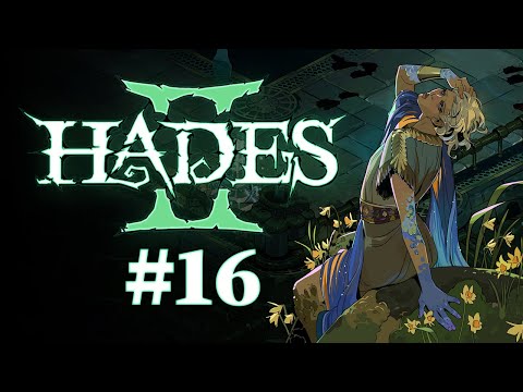Видео: Прохождение Hades II #16
