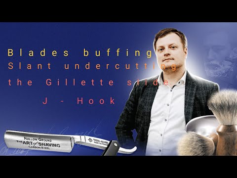 Видео: Бритьё по методу Blades buffing, slant undercutting, the Gillette slide & J- hook на практике.