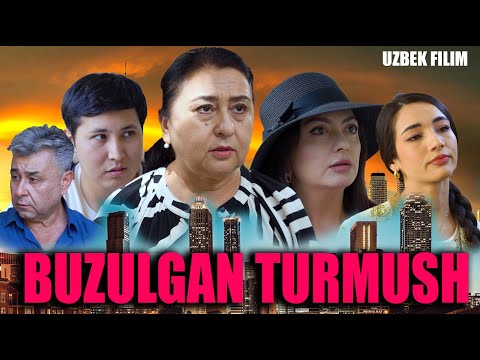 Видео: Buzilgan turmush (o'zbek kino) Бузилган турмуш (ўзбек кино) 2025