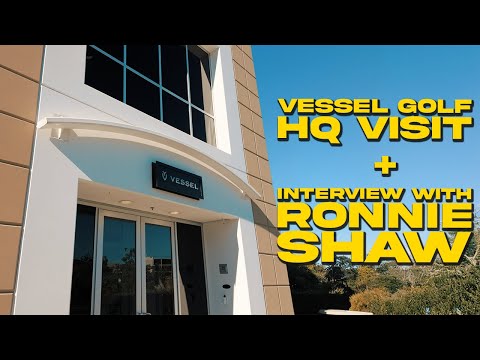 Видео: ВИЗИТ В ШТАБ-КВАРТИРУ VESSEL GOLF | ИНТЕРВЬЮ С РОННИ ШОУ | ЛУЧШИЕ БЭГИ В ГОЛЬФЕ! (БЕЗУМИЕ!)