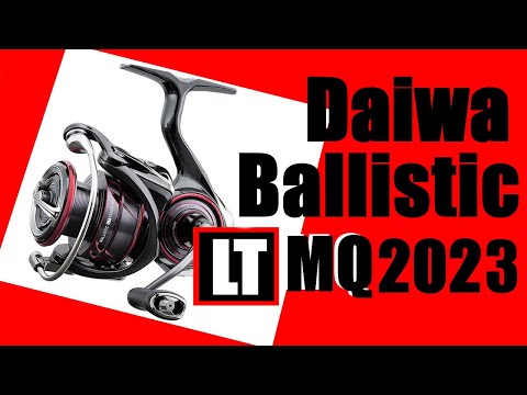 Видео: Катушка Daiwa Ballistic LT MQ 2023 - ЭТО ТАНК!!!!