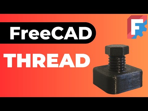 Видео: Резьба в FreeCAD
