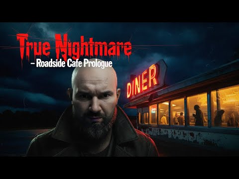 Видео: Шикарный FTF ХОРРОР! И ЭТО ТОЛЬКО НАЧАЛО! True Nightmare  Roadside Сafe Prologue прохождение