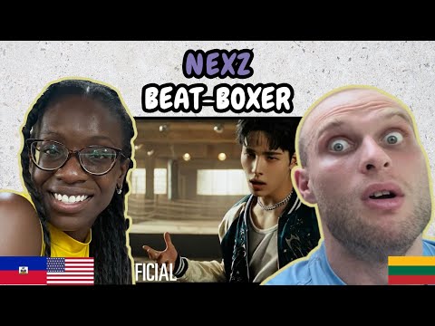 Видео: РЕАКЦИЯ НА NEXZ (넥스지) - Beat-Boxer (официальный клип) | ПЕРВОЕ СЛУШАНИЕ