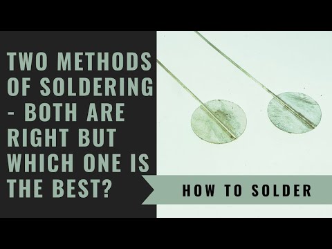 Видео: Как паять — два метода — оба правильные, но какой из них лучше?