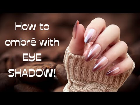 Видео: Ногти в стиле омбре с тенями для век! Это слишком просто! | Coffee Nail Trend