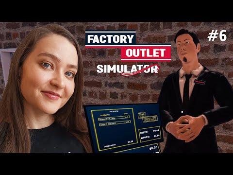 Видео: КАССИР, ОХРАННИК, МЕНЕДЖЕРЫ и ПОЛНЫЙ КРАХ | Factory Outlet Simulator ▶ ПРОХОЖДЕНИЕ #6