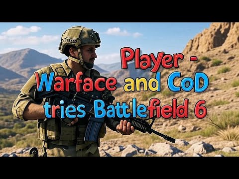 Видео: BATTLEFIELD6! Игрок Варфейс и CoD пробует себя в новой игре!