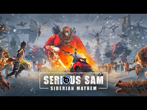 Видео: Serious Sam: Siberian Mayhem Co-oP Прохождение на максимальной сложности: Часть 1