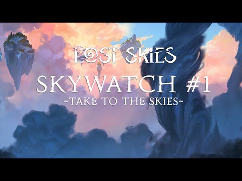Видео: Lost Skies Skywatch #1 Дневник разработчиков