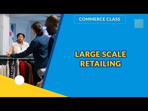 Видео: КРУПНАЯ РОЗНИЧНАЯ ТОРГОВЛЯ | КОММЕРЦИЯ