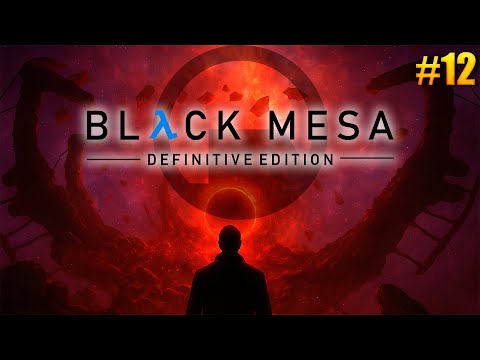 Видео: Black Mesa (Half-Life Remake) — [#12] Фримен против фабрики пришельцев