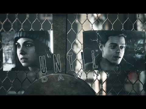 Видео: Выбор | UNTIL DAWN #4