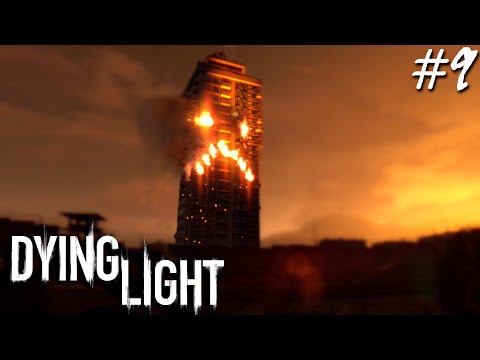 Видео: ОГНЕННОЕ ЛИЦО ▷ Dying Light #9