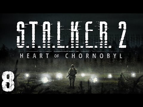 Видео: S.T.A.L.K.E.R. 2: Heart of Chornobyl #8. Юг Малой Зоны