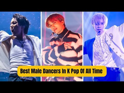 Видео: 10 лучших танцоров-мужчин в K-Pop всех времен.