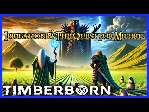 Видео: Улучшенная ирригация и эпическое задание по добыче мифрила! — Timberborn LOTR, эпизод 3