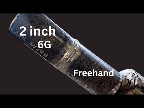 Видео: 6G Трубный тест 2" TIG