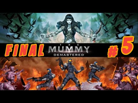 Видео: The Mummy Demastered ( ПК ) 2017 год ( Рус. ) Прохождение часть 5 ( 100% карта ) Финал