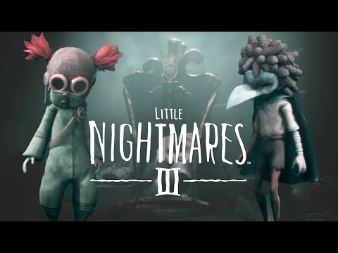 Видео: Little Nightmares 3 ( Возвращение в кошмар!!! Гигантский пупс!! ) #1