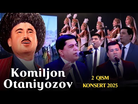 Видео: Komiljon Otaniyozov - Konsert | Комилжон Отаниёзов - Консерт 2025 | 2 QISM