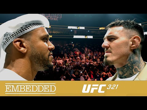 Видео: UFC 321 Embedded: Серия видеоблогов — Эпизод 5