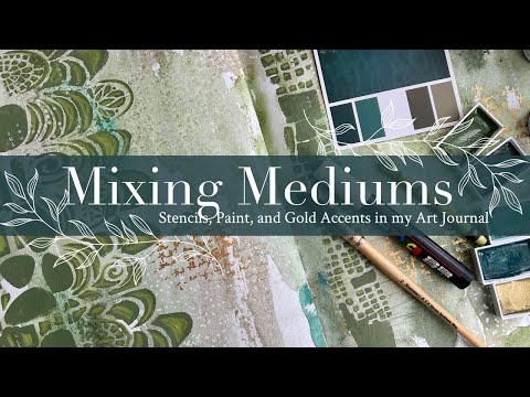 Видео: Смешивание материалов: трафареты, краски и золотые акценты в моем художественном журнале