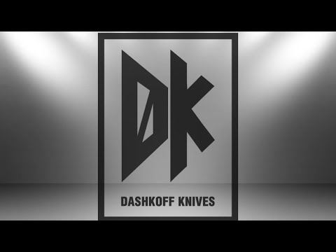 Видео: Представляем новую компанию! Dashkoff Knives!