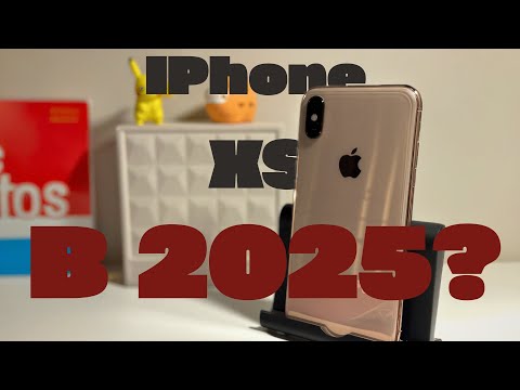 Видео: НА ЧТО СПОСОБЕН iPHONE XS В 2025?