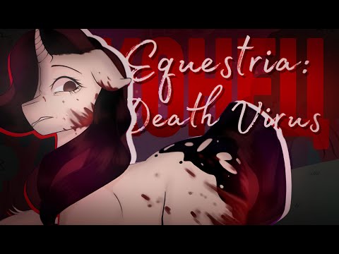 Видео: НЕОЖИДАННЫЙ КОНЕЦ. | Equestria: Death Virus #4