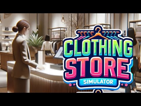 Видео: Небольшой ремонт в магазине► Прохождение Clothing Store Simulator #2