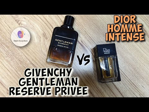 Видео: GIVENCHY GENTLEMAN RESERVE PRIVEE или DIOR HOMME INTENSE - что выбрать? что лучше? сравнение и итоги