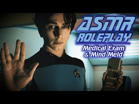 Видео: Star Trek Medical ASMR | Ролевая игра «Vulcan Mind Meld»