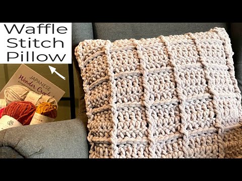 Видео: Подушка для вязания вафлей ? Вязаная крючком наволоч...